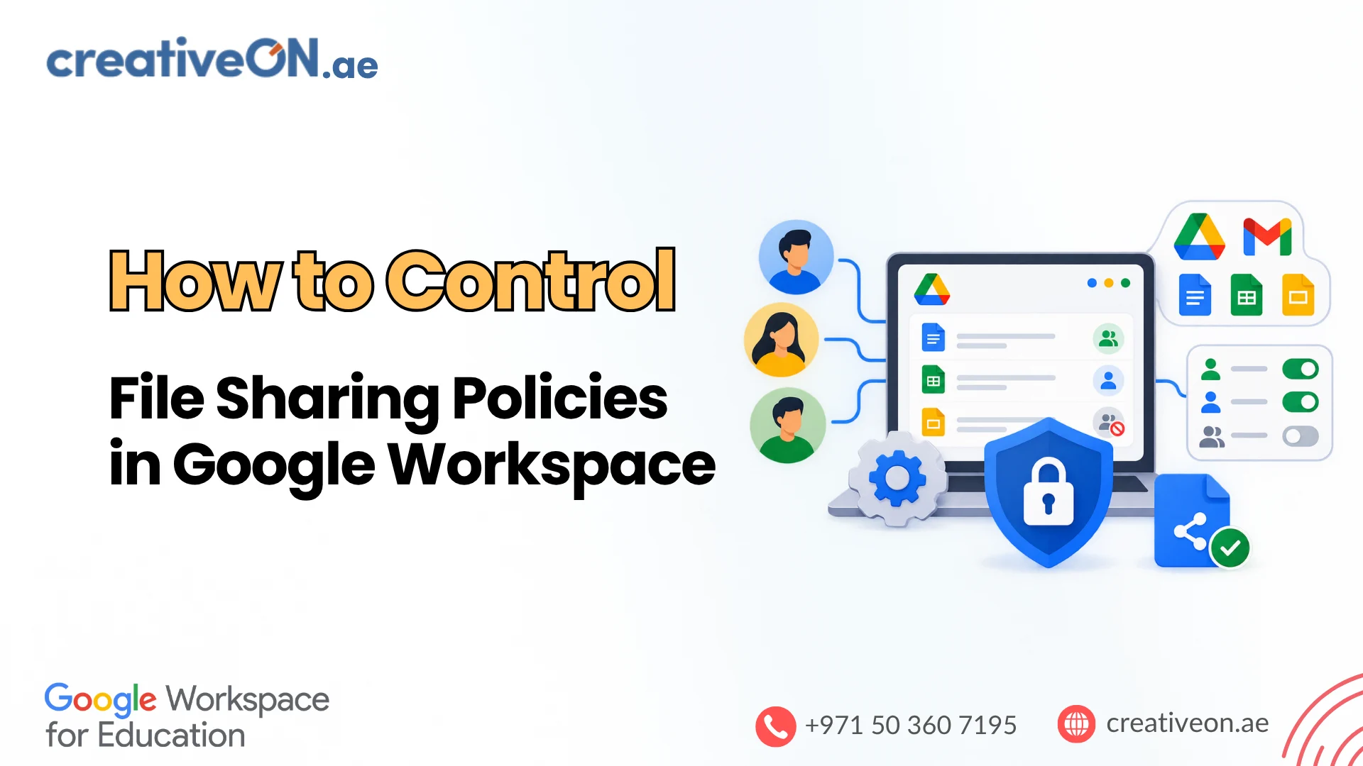 How to Control File Sharing Policies in Google Workspace