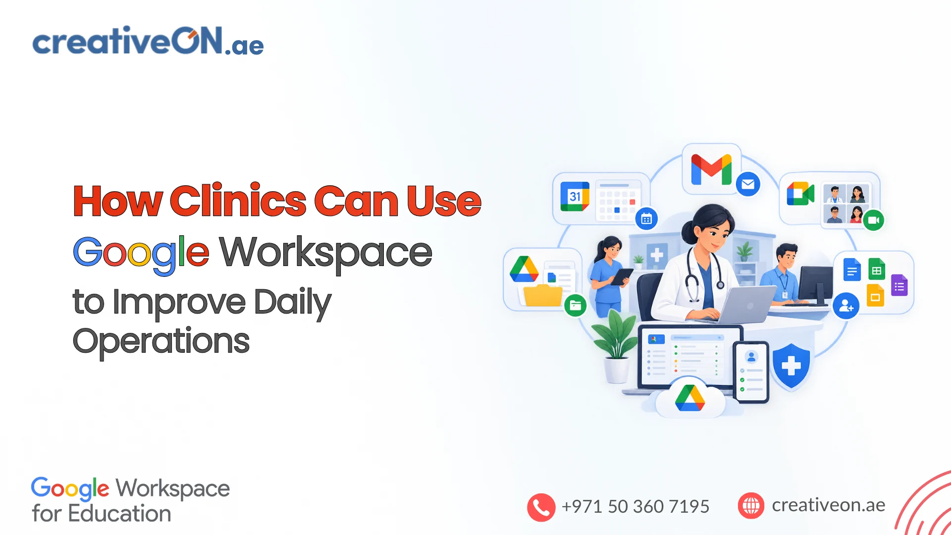 Google Workspace for Clinics: Improve Daily Operations